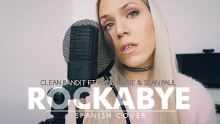 Rockabye - Clean Bandit ft Anne Marie & Sean Paul (Cover En Español Acústico) – Laura Low