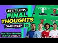 Fpl double gameweek 35 final team selection thoughts  fantasy premier league tips 202324