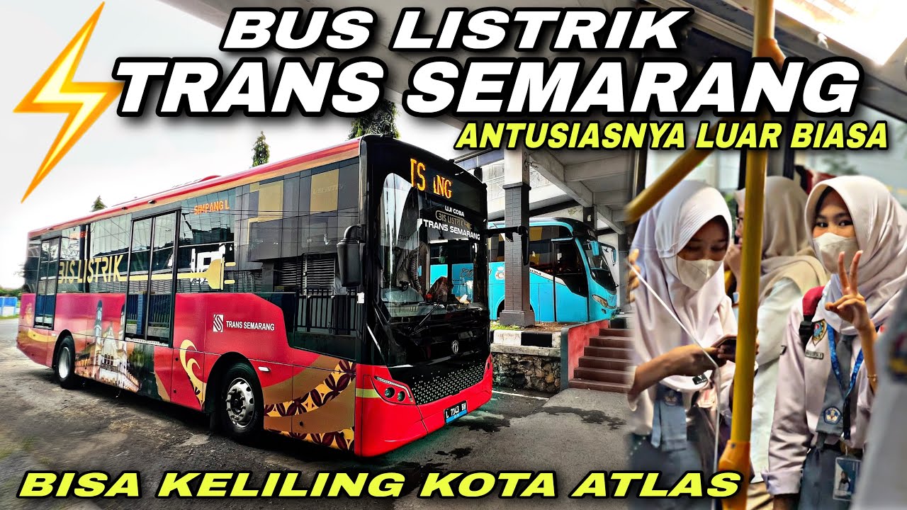 Antusiasnya Luar Biasa 😱 Bus Listrik Di Kota Atlas 🔥| trip TRANS SEMARANG - Wintrone Orionis 12 HD