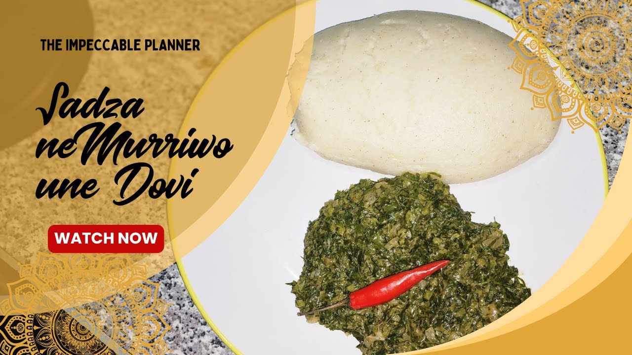 Quick Zimbabwean Dinner Idea: Sadza neMuriwo une Dovi