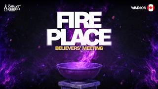 FIRE PLACE: BELIEVERS' MEETING | THURSDAY JUNE 18TH 2026 | THE CATALYST CHURCH GLOBAL