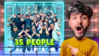 I Trapped 35 People in a HOUSE for Rs 1 LAKH !!