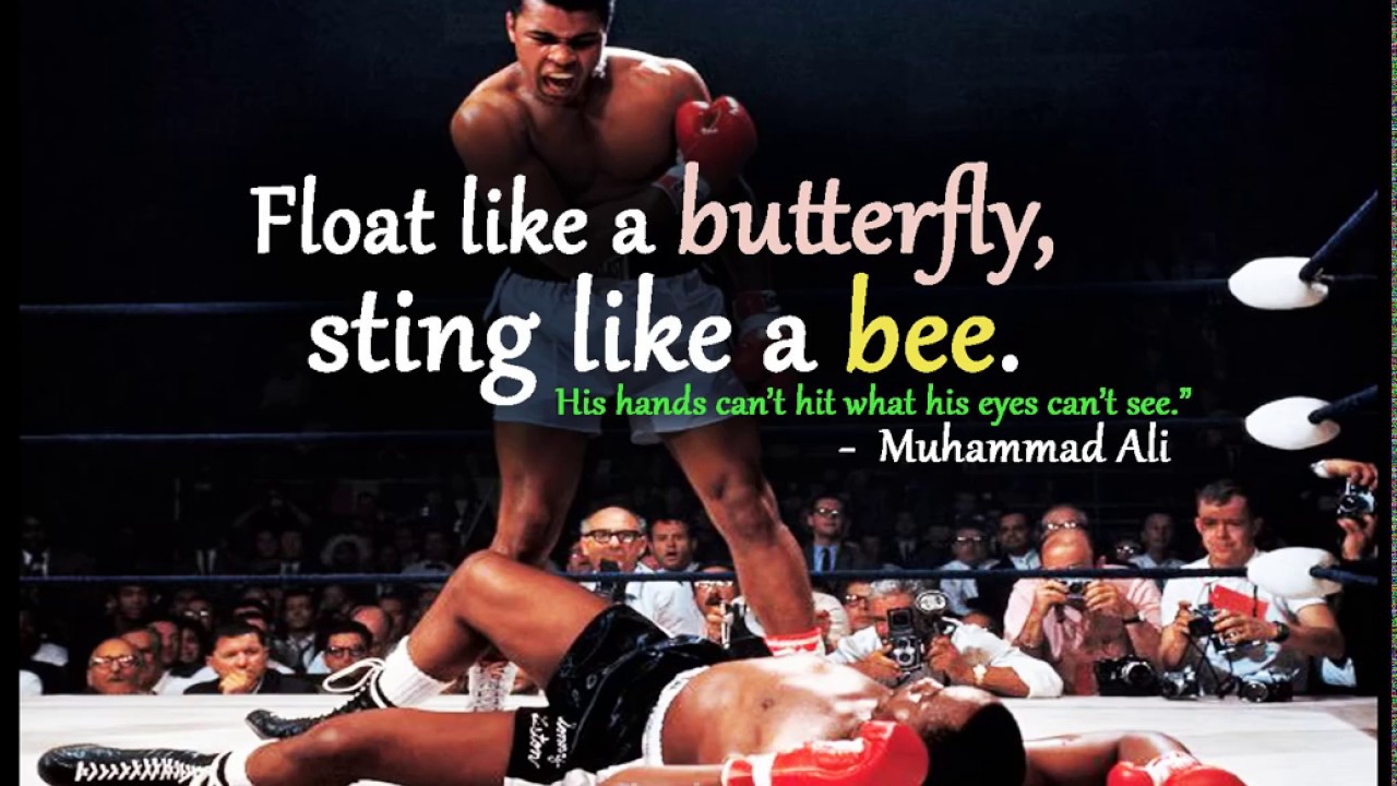 Float Like A Butterfly Sting Like A Bee Meaning Muhammad Ali Float Like A Butterfly Sting Like Bee Youtube