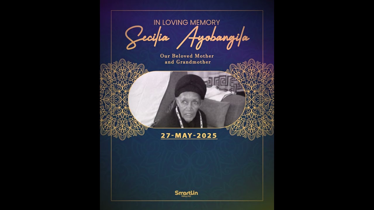 In Loving Memory for Our Beloved Mother and Grandmother Secilia Ayobangila _ SmàrtVin Dè Màtiè.