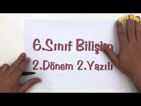 6.Sınıf Bilişim Teknolojileri 2.Dönem 2.Yazılı Soruları