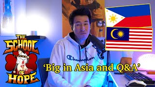 The School of Hope | Episode 44 | 'Big in Asia and Q&A'