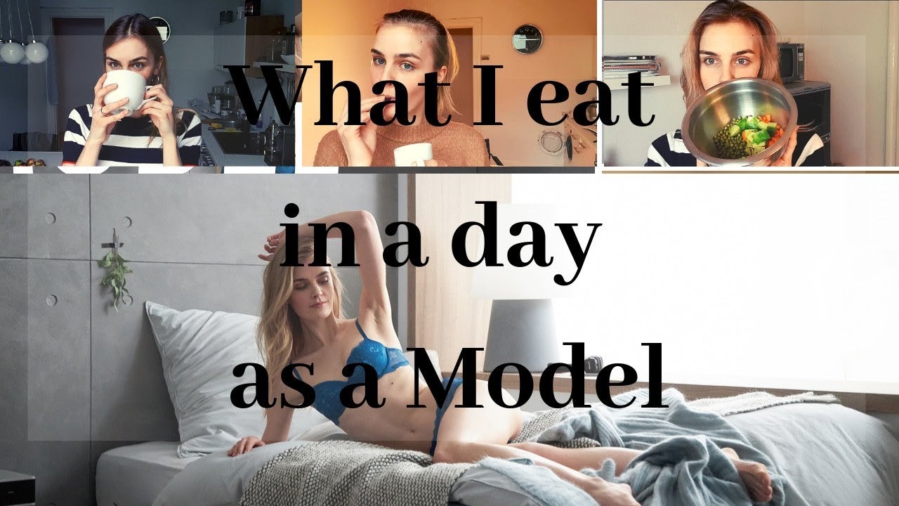 What I eat in a day as a fashion model Daily routine Model food