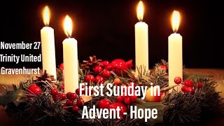 November 27 , 2022,  Minister : Carol-Ann Chapman,  Music Today: Daniel Hynek