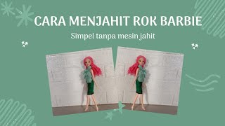 Cara Menjahit Rok Span Barbie Yang Sederhana