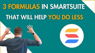 Essential SmartSuite Formulas for Beginners | Master Math, Text, and Conditional Logic