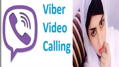 Turn The Video On- Free HD Video Call On Viber For Android Phone App 2019 - 20