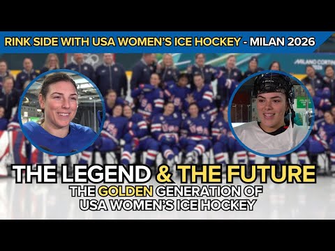 "The Legend & The Future": Hilary Knight Leads Team USA in Milan