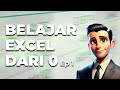 BELAJAR EXCEL DARI 0 (COCOK BUAT PEMULA) | TUTOR CEPAT DAN MUDAH