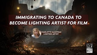 Immigrating to Canada to become Lighting Artist