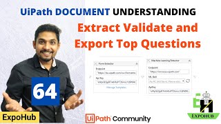 UiPath Interview Questions #64  | Extract Validate and Eport| ExpoHub | By Rakesh