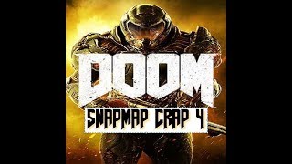 DOOM (2016) Snapmap Crap 4