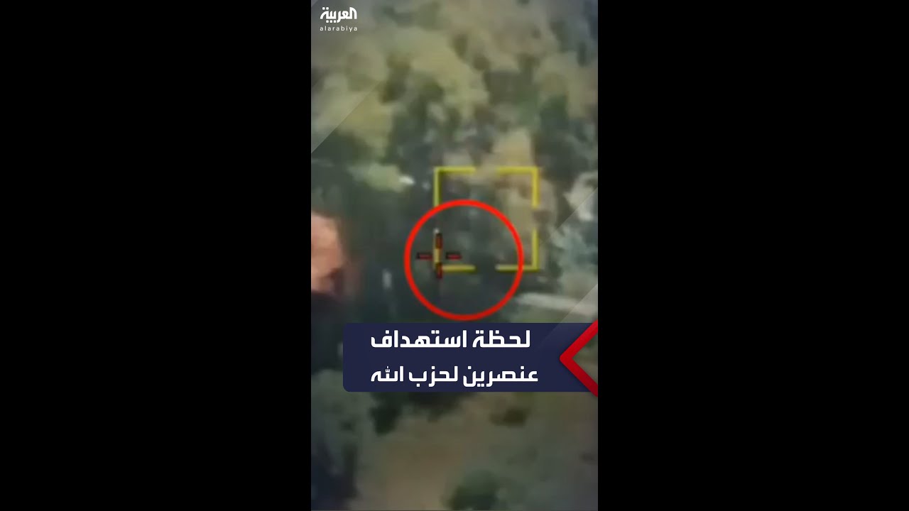 لحظة استهداف عنصرين من حزب الله جنوب لبنان