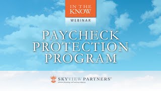 The CARES Act & Paycheck Protection Program (PPP) for the Wealth Management Industry