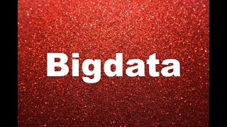 Whatis Bigdata In 2 Minutes Hinglish