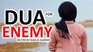 Dua That Will Destroy Enemies
