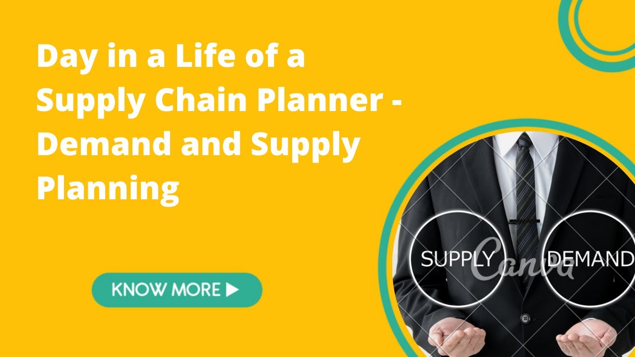 Day in a Life of a Supply Chain Planner Demand and Supply Planning