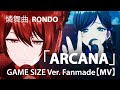 【D4DJ MV】 ARCANA /  燐舞曲  RONDO  |  Fanmade | Game size ver.  [ D4DJ All Mix + Double Mix ]