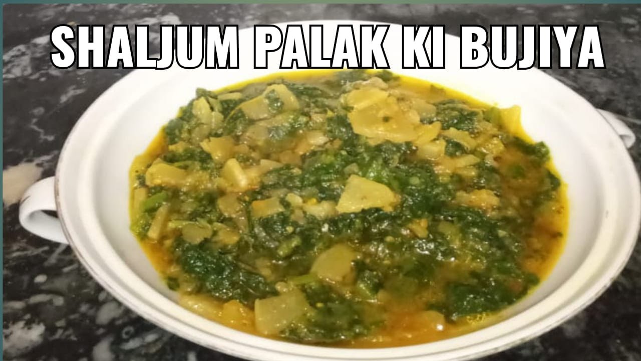 Shaljam Palak ki Bujiya / White Turnip with Spinach Recipe by Hajira Begum in Urdu Hindi RKK