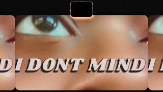 I Dont Mind - kyle banks