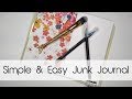 Simple &amp; Easy Junk Journal | Traveler&#39;s Notebook Style! | Creation in Between