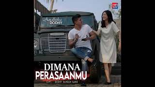 Andika Mahesa feat Dodhy (Kangen Band) - Dimana Perasaanmu