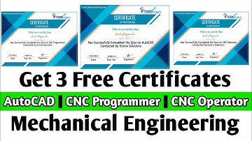 Get 3 Free Certificates of AutoCAD, CNC Programmer, & CNC Operator | Mechanical Engineering Quiz🔥