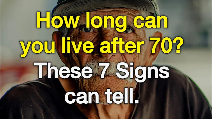 How Long Can You Live After 70? These 7 Signs Can Tell