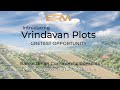Prime Location, Prime Investment : PLOTS IN VRINDAVAN