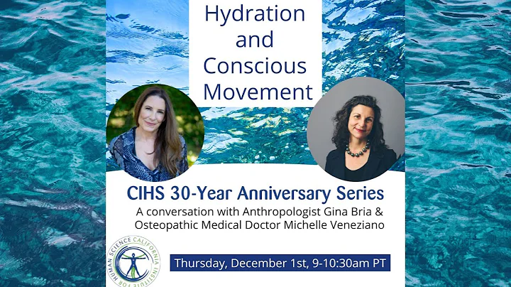 Hydration and Conscious Movement
