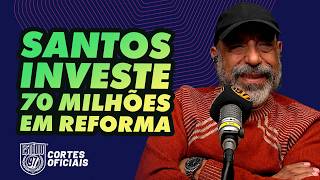 SANTOS INICIA REFORMA MILIONÁRIA NA VILA BELMIRO COM AMPLIAÇÃO DE CAMAROTES E MELHORIAS NA ESTRUTURA