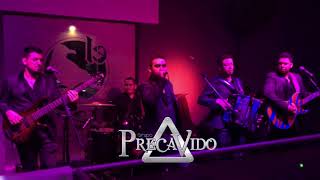 Grupo Precavido - Vengo A Aclarar 2017