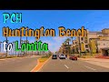 PCH, the Historical Road opened in 1920s. Huntington Beach to Lomita. Los Angeles Drive Tour. HD