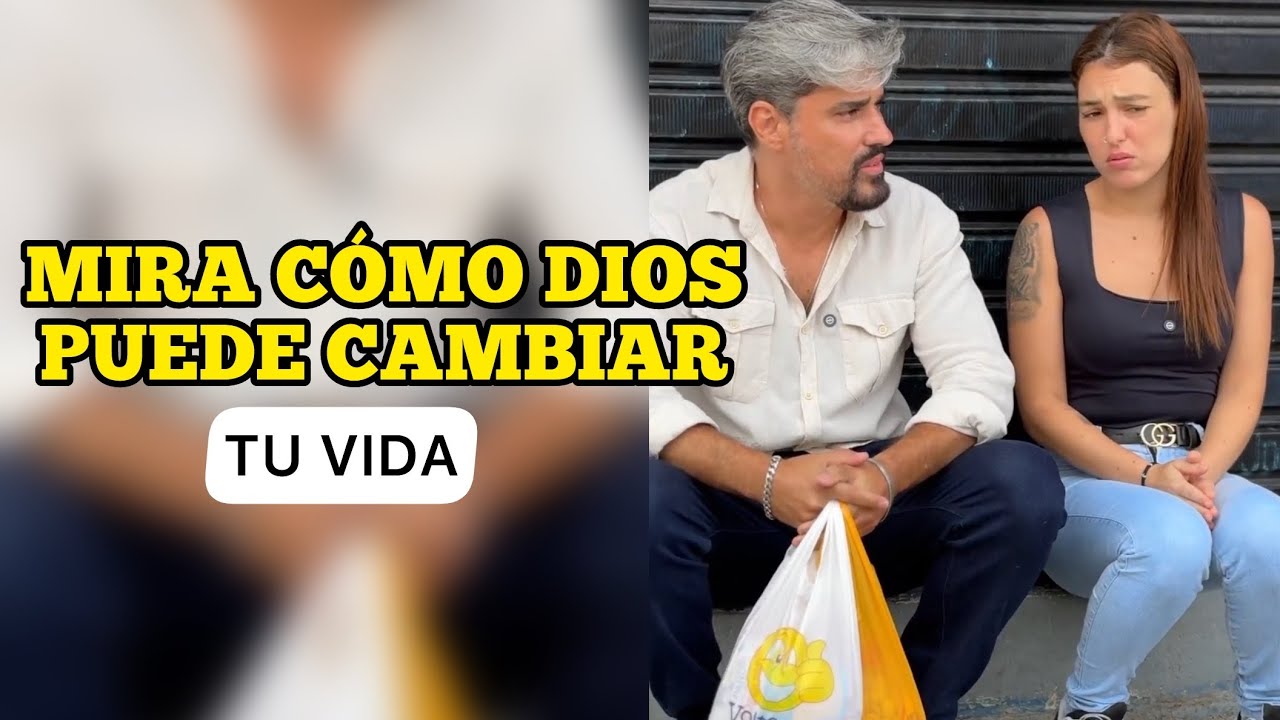 Mira cómo Dios puede cambiar tu vida - YouTube
