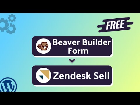 Integrating Beaver Builder Form with Zendesk Sell | Step-by-Step Tutorial | Bit Integrations