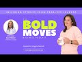 Bold Moves Podcast with with Karen Klassen