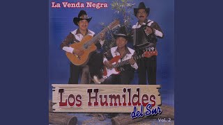 Video thumbnail of "Los Humildes del Sur - La venda negra"