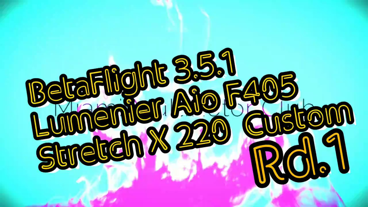fastest drone speed BetaFlight 3.5.1 Rd.1 - GoPro Hero 4 Black Edition