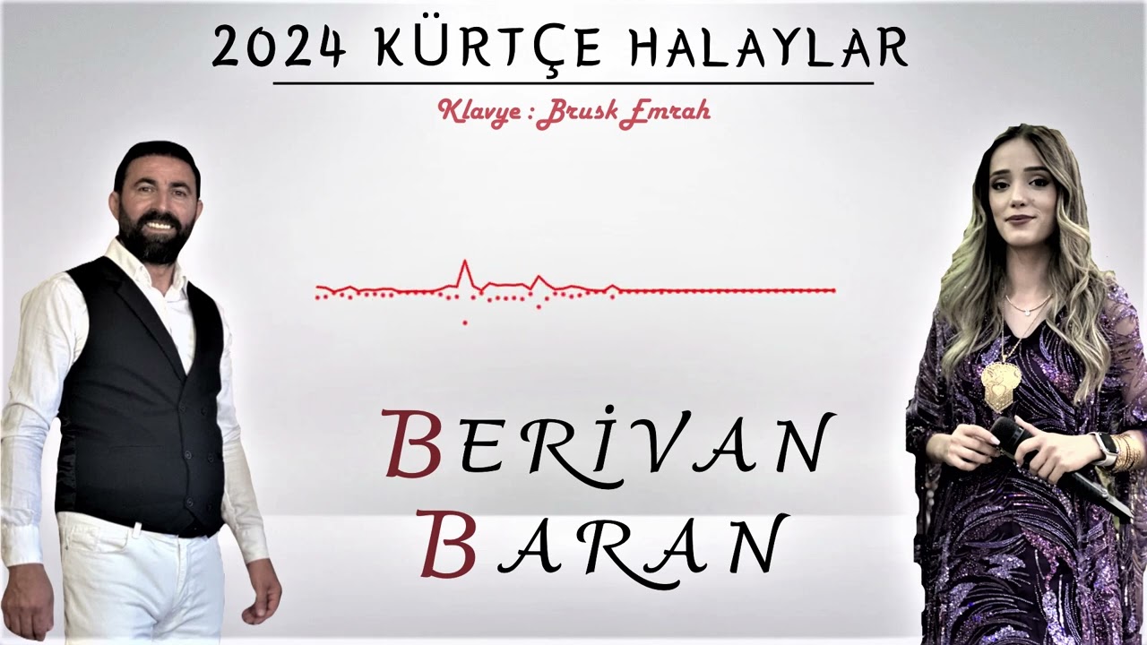BARAN BERİVAN 2024 Bomba Halay