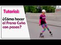 ¿Cómo parar en patines inline usando el Freno en Cuña con Pasos? Tutorial hecho por Asha Skatefresh