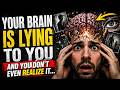 your EYES are LYING to you