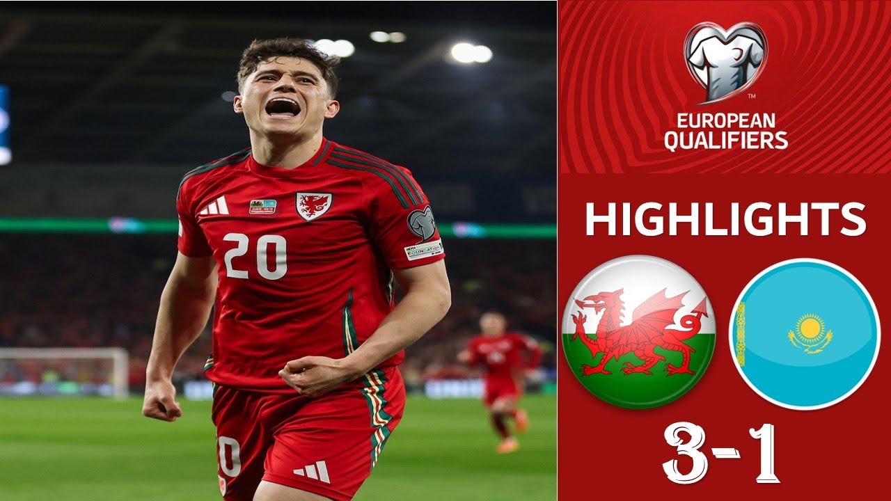 Wales vs Kazakhstan 3-1 Highlights | FIFA World Cup 2026 Qualifiers ...