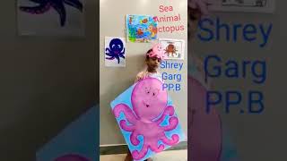 Sea animal - octopus Speach by shrey Garg # prize winning performance
