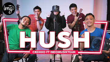 HUSH - Reikko (Yellow Claw x Weird Genius) Ft. IndomusikTeam #PETIK
