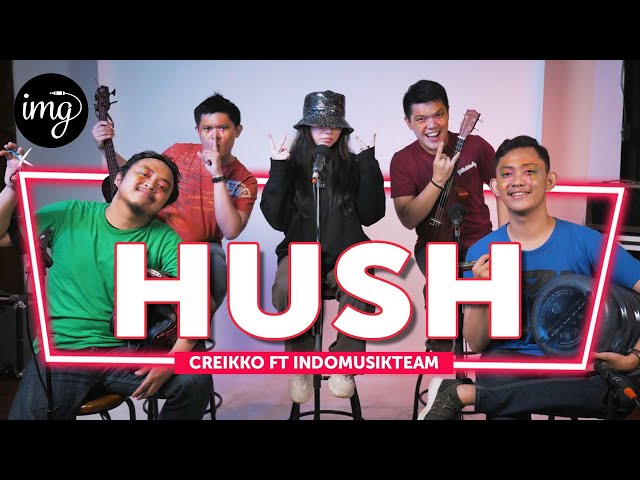 HUSH - Reikko (Yellow Claw x Weird Genius) Ft. IndomusikTeam #PETIK class=