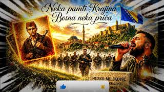 Neka pamti Krajina -Bosna neka prica...Autor Asim Bajramović